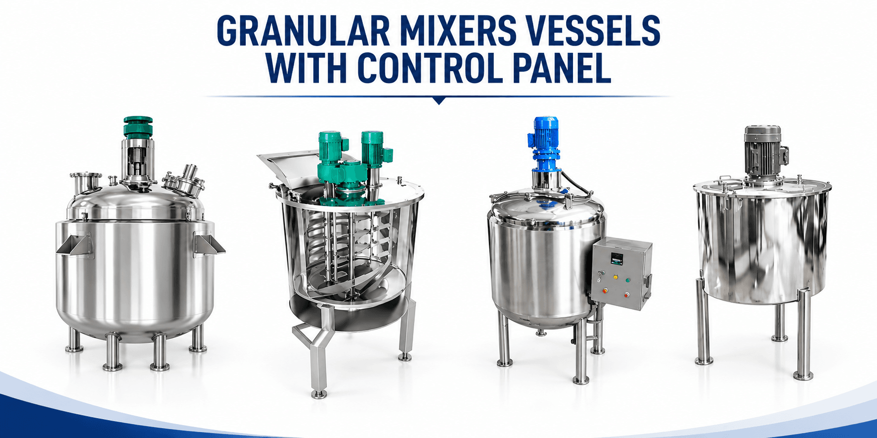 Granular Mixers & Vessels with Control Panel